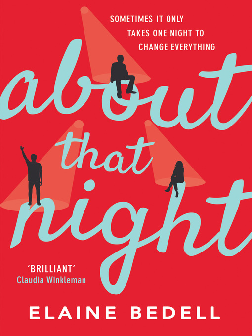 Title details for About That Night by Elaine Bedell - Available